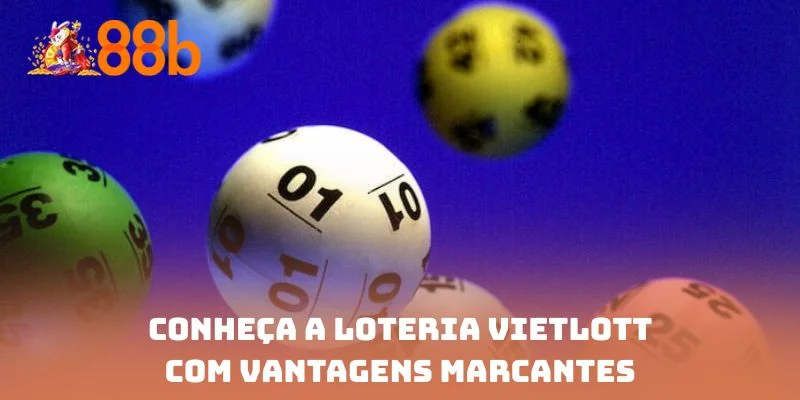 Conheça a loteria Vietlott com vantagens marcantes
